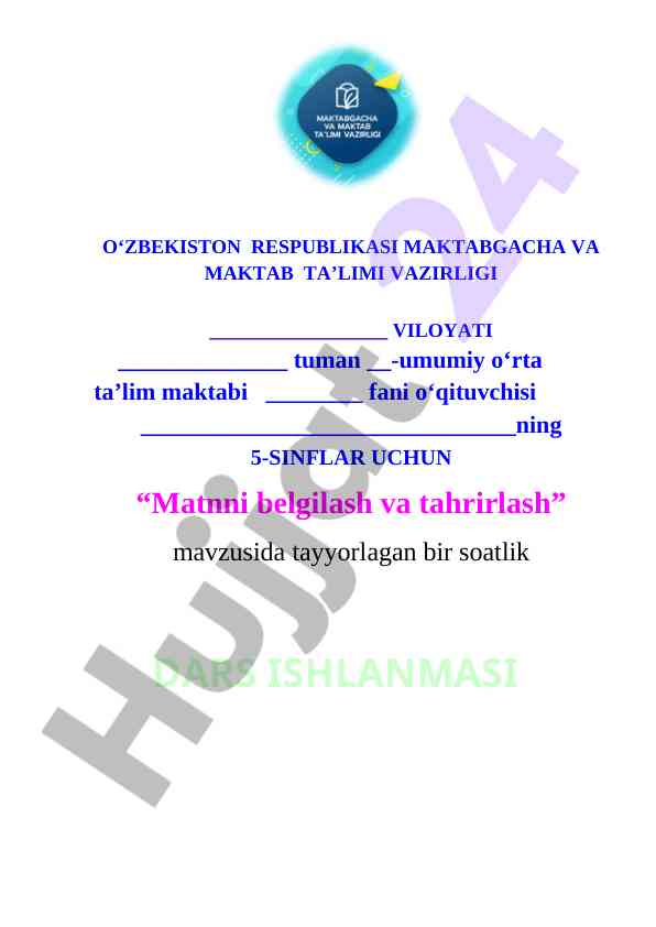 5-sinf informatika dars ishlanma Matnni belgilash va tahrirlash