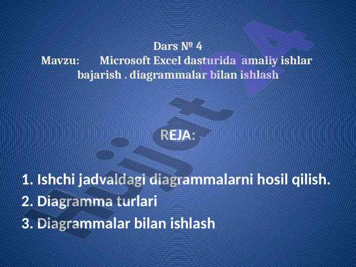 Microsoft excel dasturida diagrammalar bilan ishlash