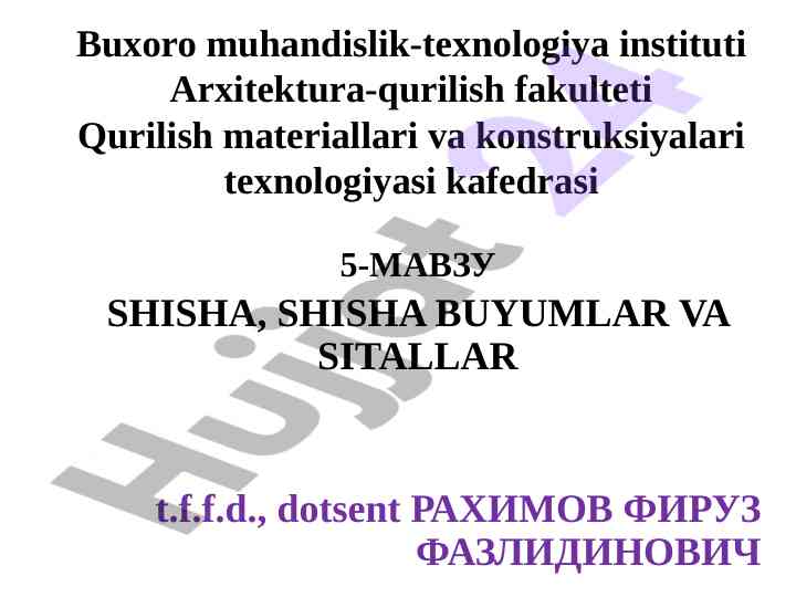 Shisha yaratilish tarixi va xom ashyo bazasi