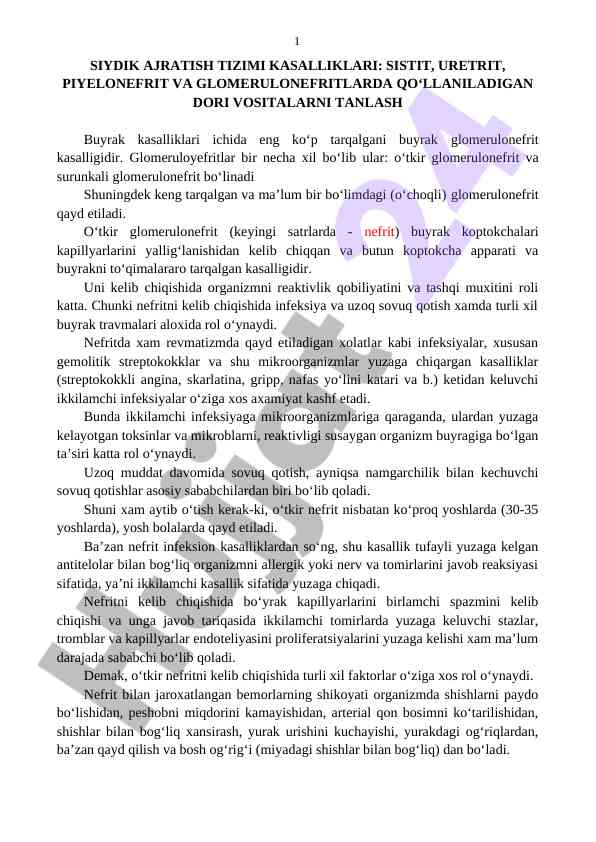 Siydik ajratish tizimi kasalliklari va davolash usullari
