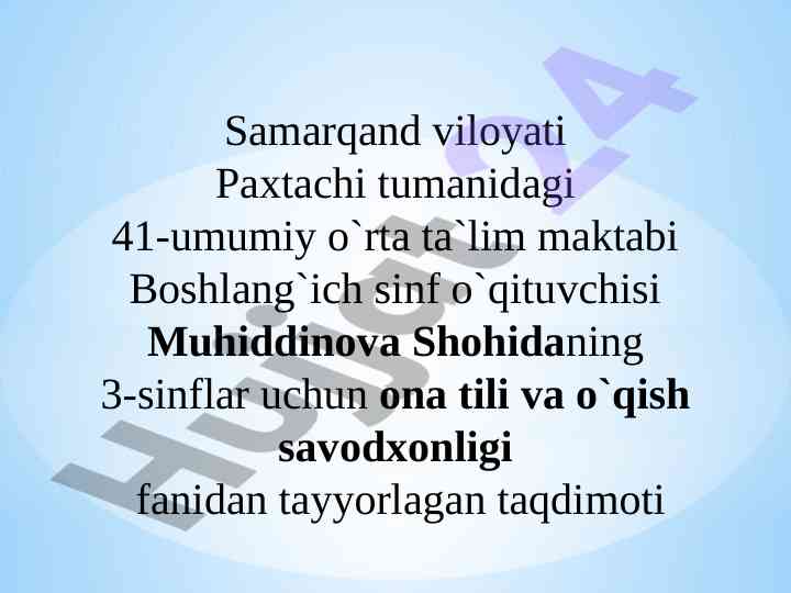 Ona tili va o'qish savodxonligi taqdimoti