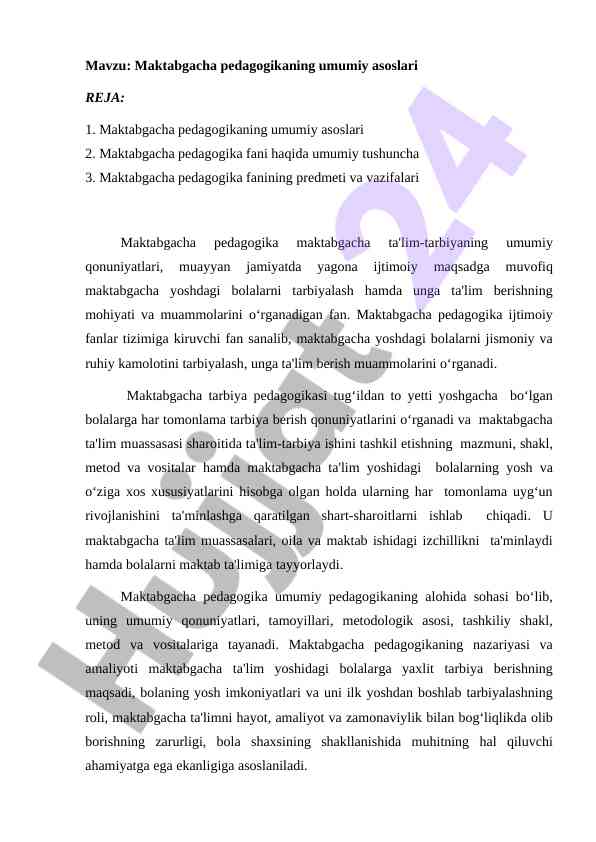Maktabgacha pedagogikaning umumiy asoslari