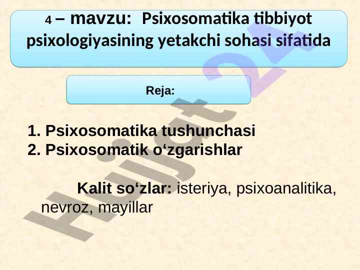 Psixosomatika tibbiyot psixologiyasining yetakchi sohasi