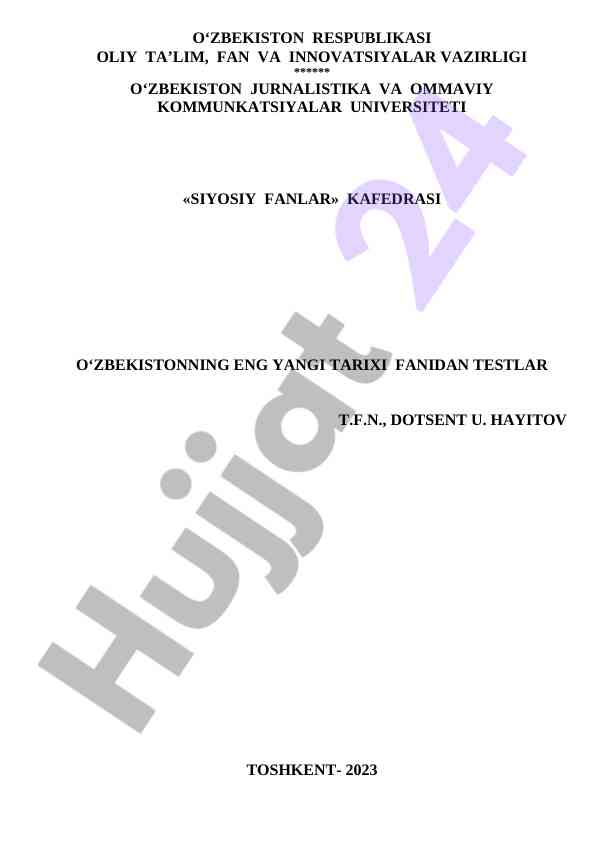 O‘zbekistonning eng yangi tarixi fanidan testlar