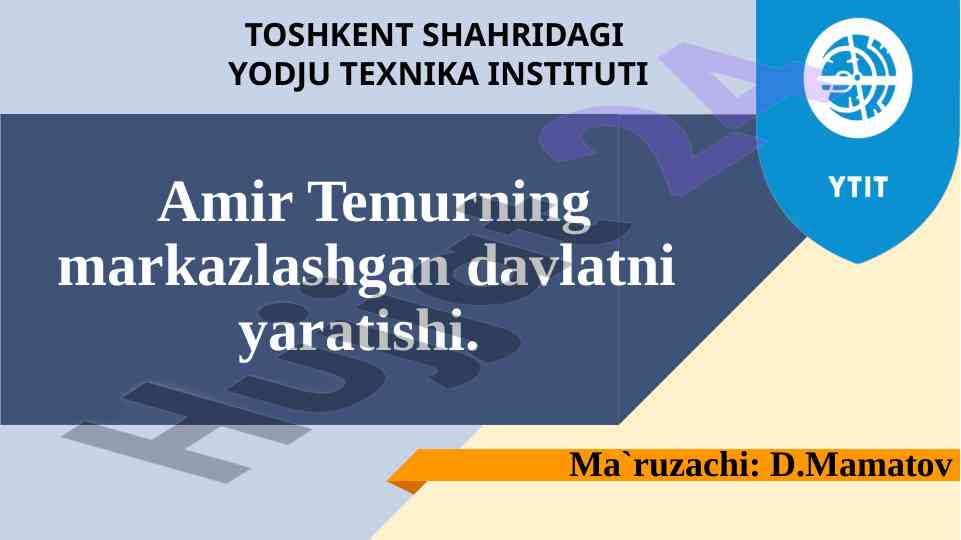 Amir temurning markazlashgan davlati tashkil etishi