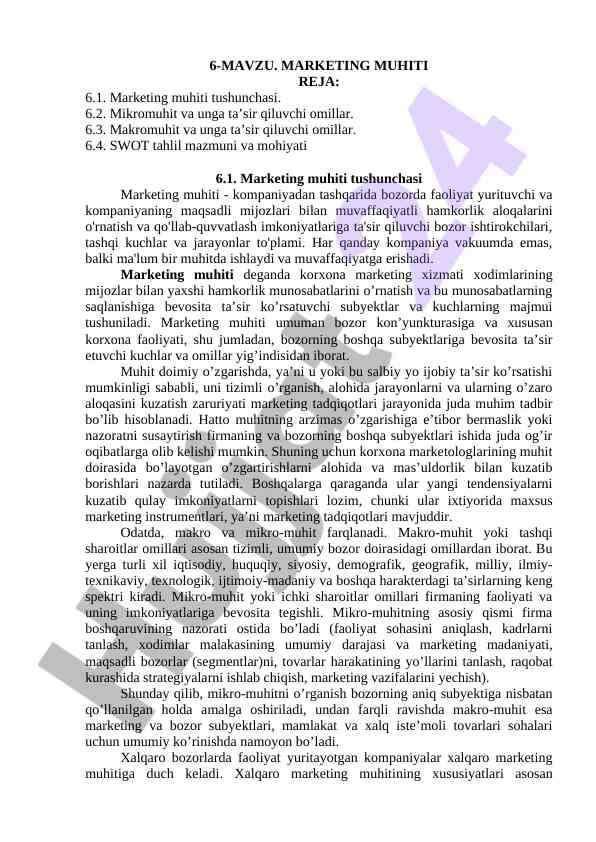Marketing muhiti tushunchasi va tahlillari