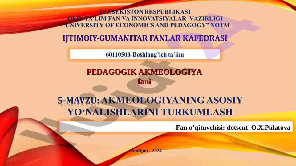 Akmeologiya va ijtimoiy-madaniy tizimdagi o‘rni