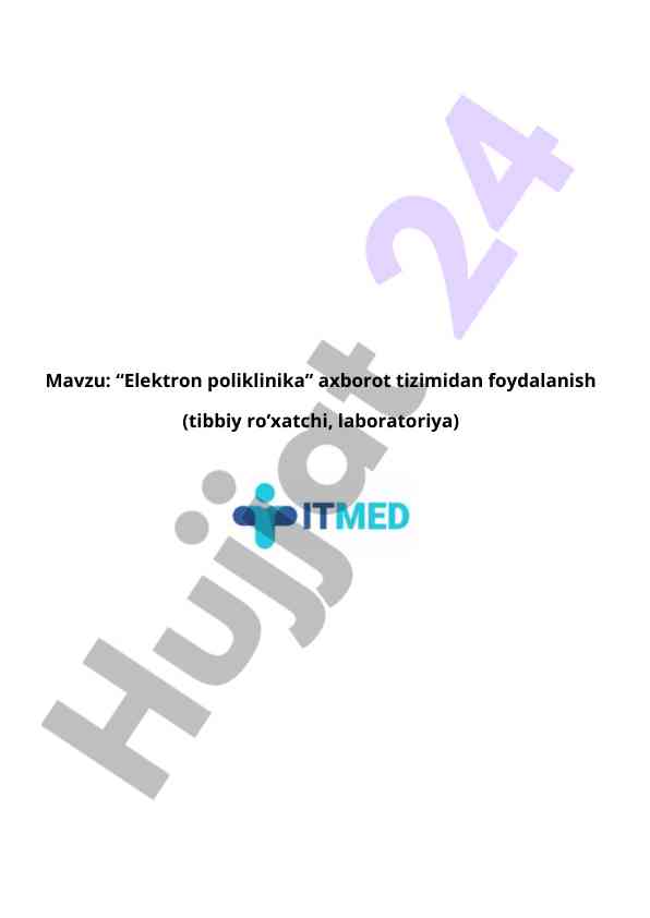 Elektron poliklinika axborot tizimi foydalanish