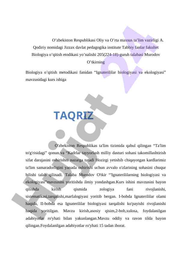 Ignaterililar biologiyasi va ekologiyasi mavzusida kurs ish