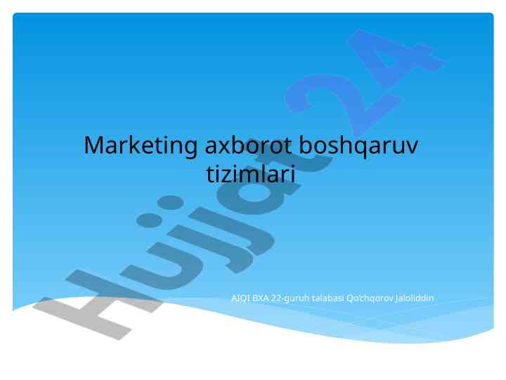 Marketing axborot boshqaruv tizimlari asoslari
