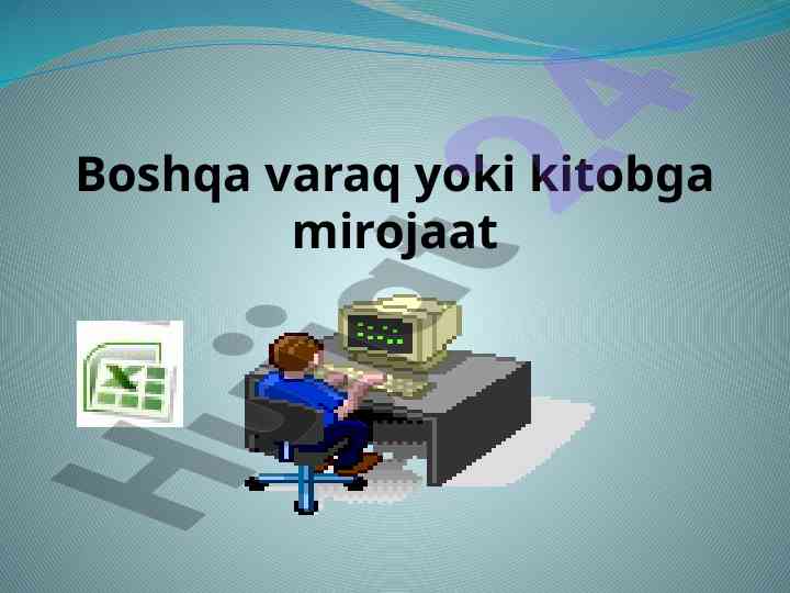 Boshqa varaq yoki kitobga murojaat 5-dars