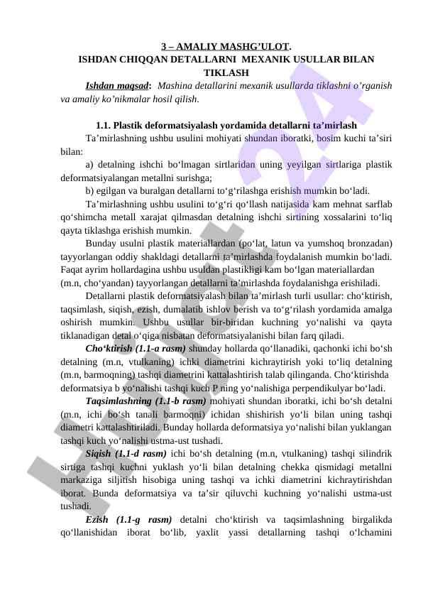 Amaliy mashg'ulotlar: mexanik detallarni tiklash