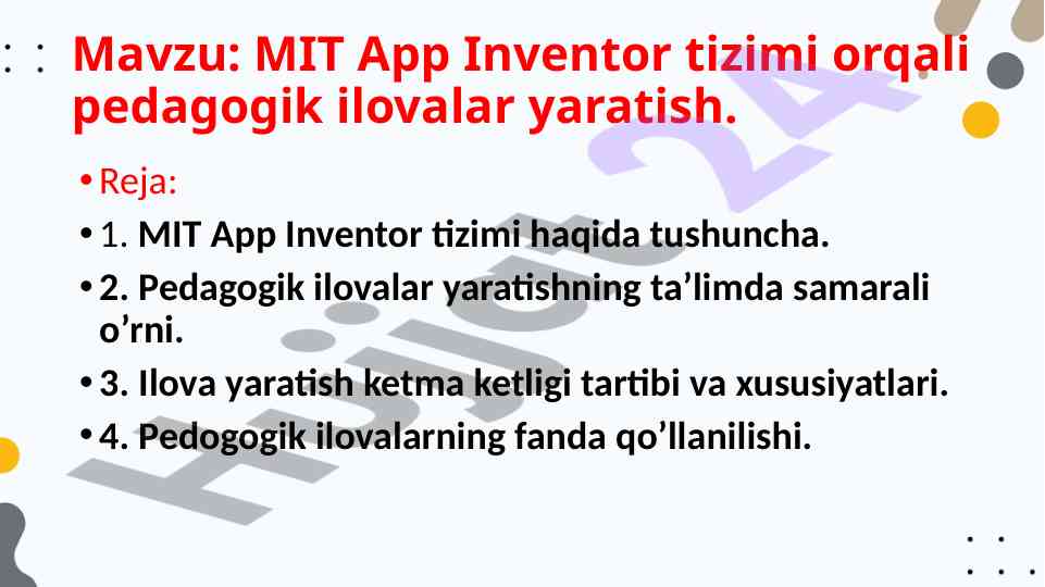 Mit app inventor tizimi orqali pedagogik ilovalar yaratuvchi