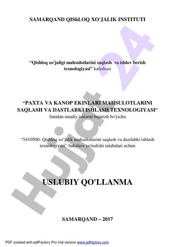 Paxta va kanop ekinlari mahsulotlarini saqlash texnologiyasi