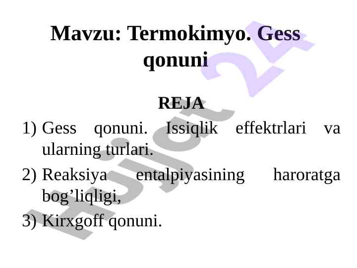 Termokimyo va issiqlik effekti o‘rganilishi