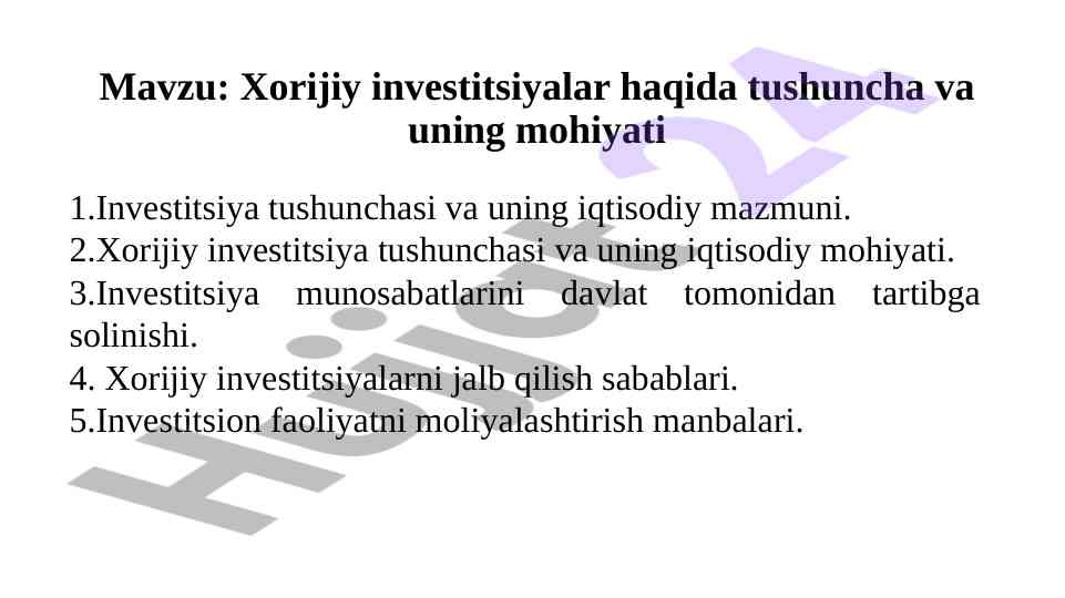 Xorijiy investitsiyalarning iqtisodiy mohiyati va tahlili
