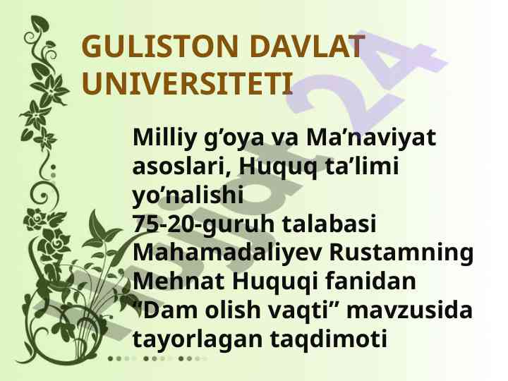 Dam olish vaqti tushunchasi va mehnat huquqi