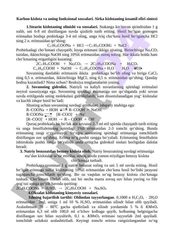 Karbon kislota funksional xossalari va sintez jarayonlari