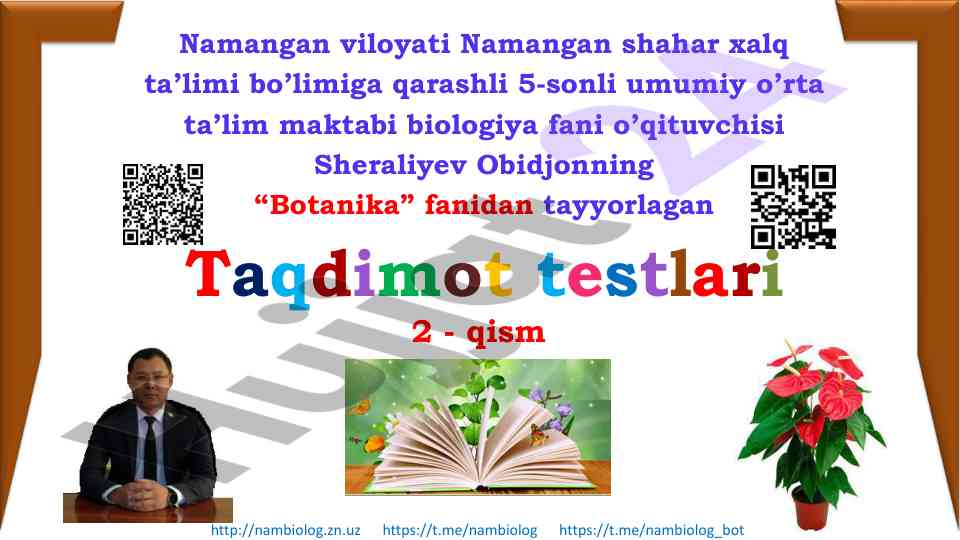 Botanika fanidan taqdimot testlari 2-qism
