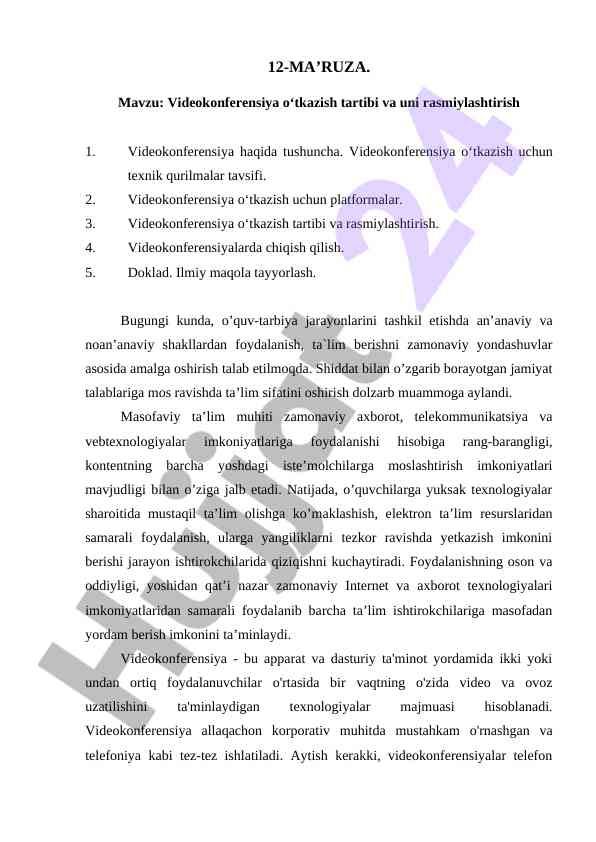 Videokonferensiya o‘tkazish tartibi va rasmiylashtirish