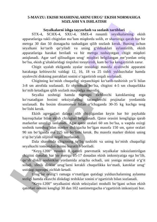 Ekish mashinalarini urug‘ ekish normasiga sozlash