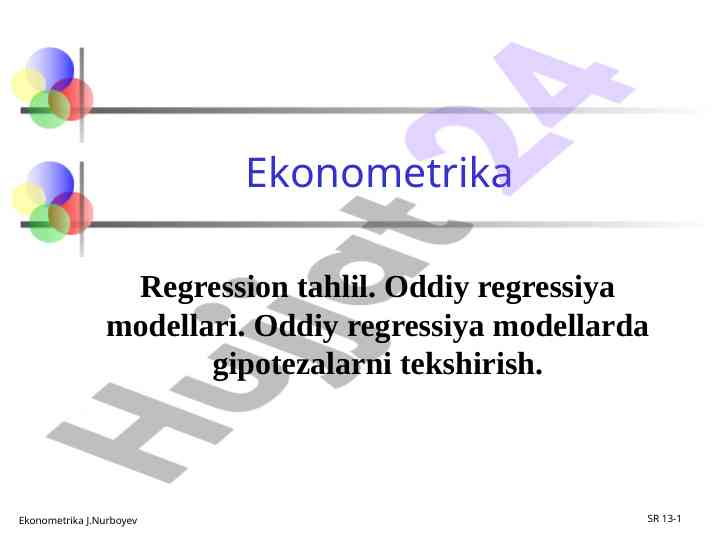 Ekonometrika va regressiya tahlilining asosiy asoslari
