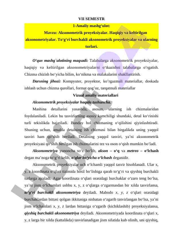 Aksonometrik proyeksiyalarni o‘rganish bo‘yicha dars