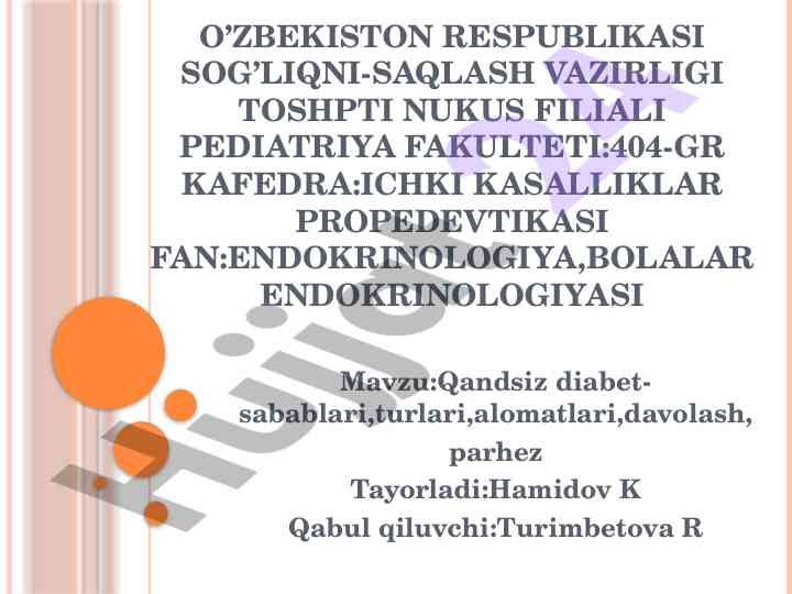 Qandsiz diabet turlari va sabablari