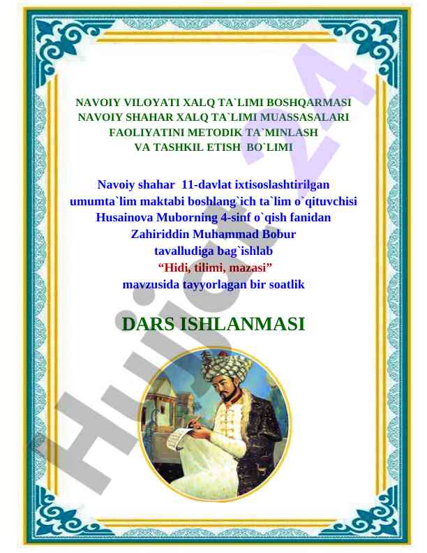 Hidi, tilimi, mazasi mavzusida dars ishlanmasi