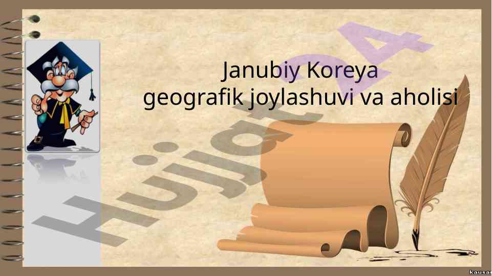 Janubiy koreya geografik joylashuvi va aholisi