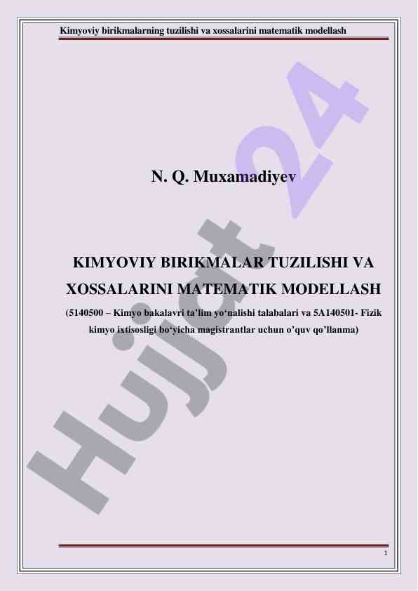 Kimyoviy birikmalarning tuzilishi va xossalarini modellash
