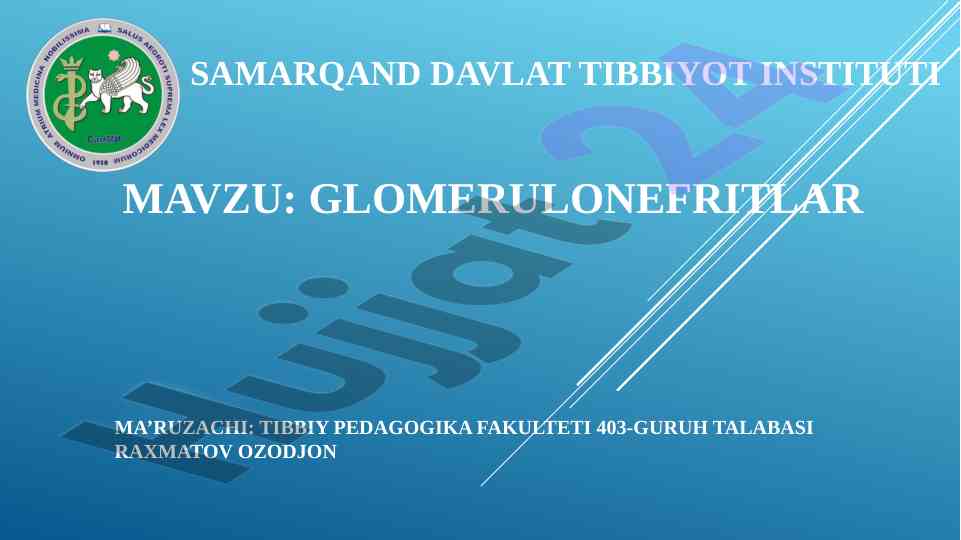 Glomerulonefritlar va ularning klinikasi