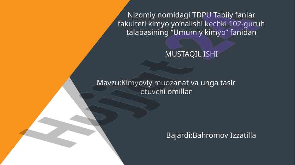 Umumiy kimyo fanidan mustaqil ish: kimyoviy muvozanat