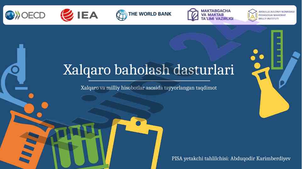 Xalqaro hisobotlar asosida taqdimot tayyorlash