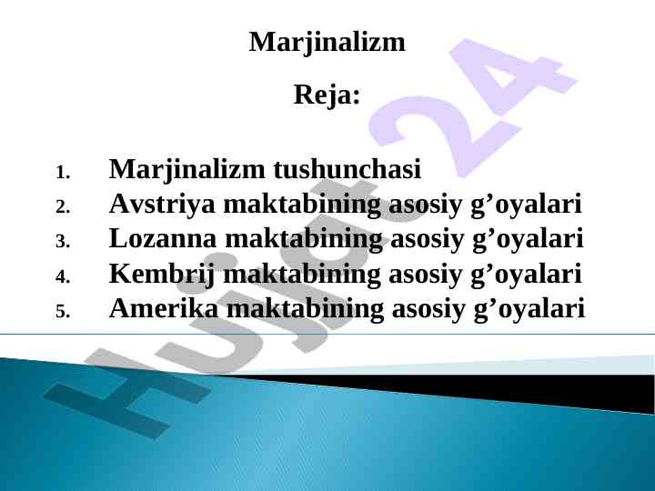 Marjinalizm tushunchasi va iqtisodiy maktablar
