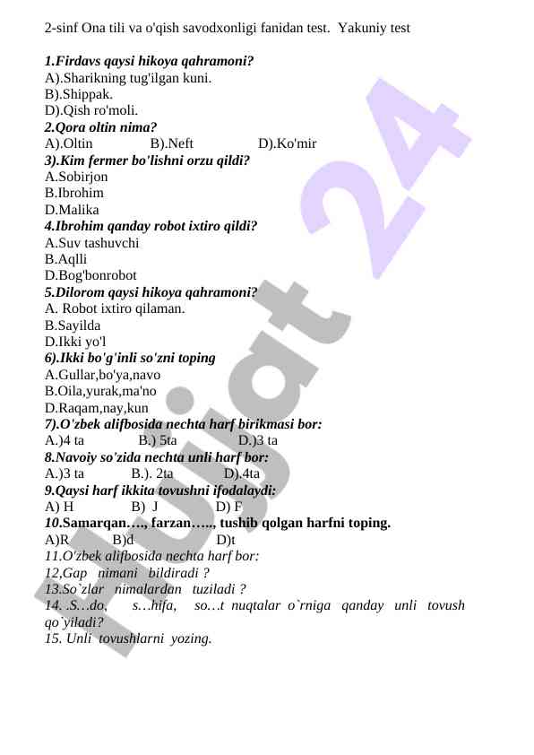 Ona tili va o'qish savodxonligi fanidan test