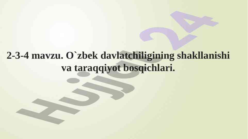 O'zbek davlatchiligining tarixi va taraqqiyoti