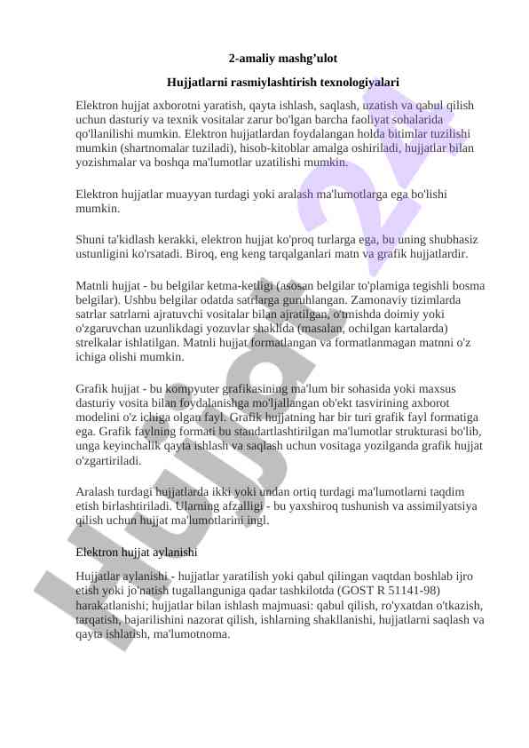 Hujjatlarni rasmiylashtirish texnologiyalari