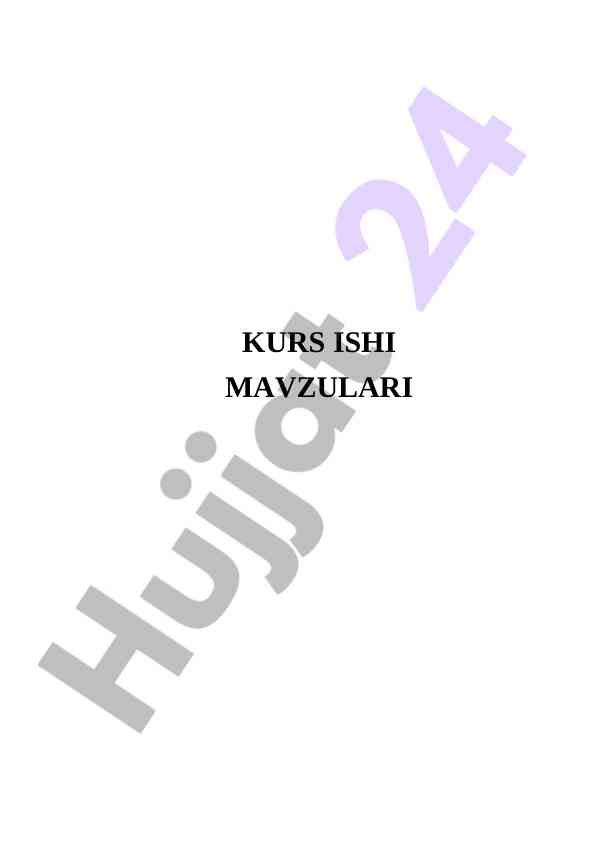 Kurs ishlari mavzulari va talablar