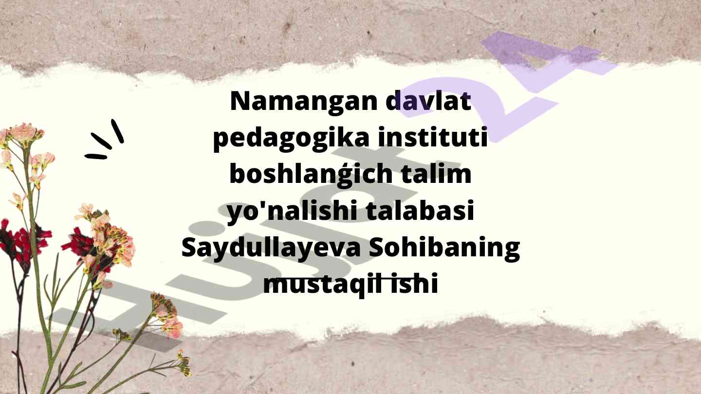 Tarbiya metodlari va ularning ahmiyati