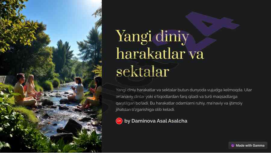 Yangi diniy harakatlar va sektalarning asosiy xususiyatlari