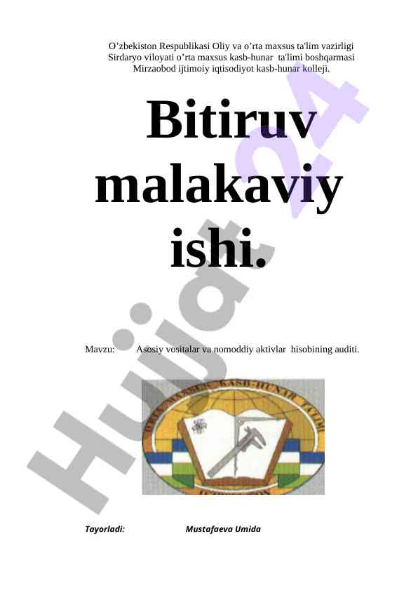 Asosiy vositalar va nomoddiy aktivlar hisobining auditi