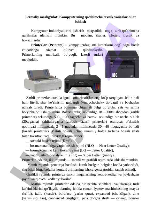 Kompyuter texnik vositalari bilan ishlash