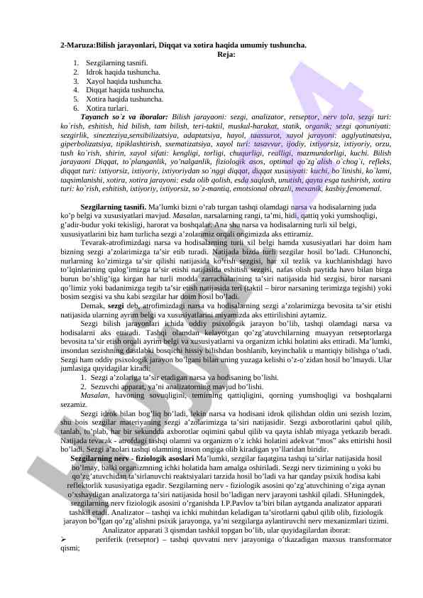 Bilish jarayonlari: diqqat va xotira tushunchalari