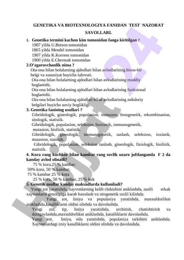 Genetika va biotexnologiya fanidan test nazorat savollari