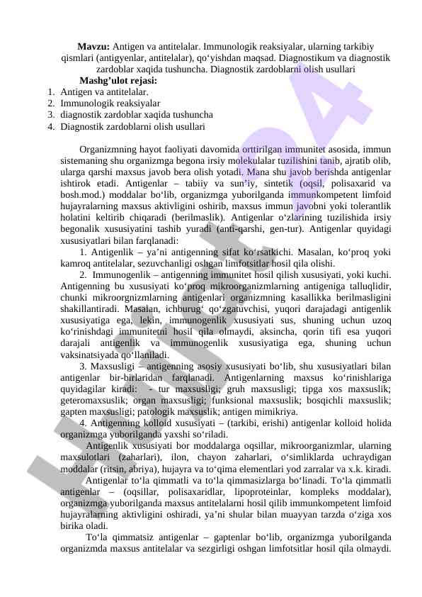 Antigen va antitelalar immunologik reaksiyalar