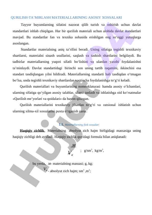 Qurilish-ta’mirlash materiallarining asosiy xossalari
