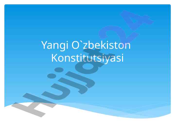 Yangi o'zbekiston konstitutsiyasi tahriri 2023