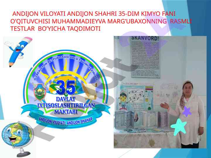 Kimyo fanidan testlar taqdimoti