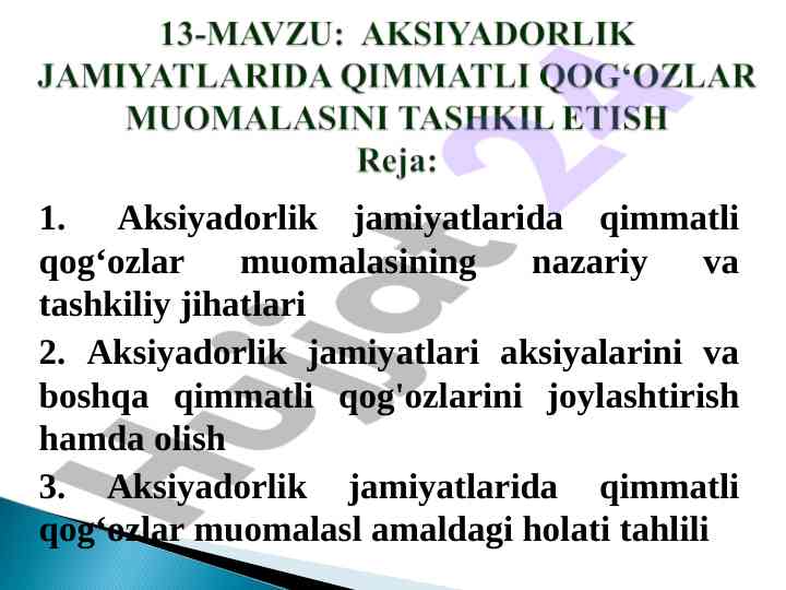 Aksiyadorlik jamiyatlaridagi qimmatli qogozlar muomalasi